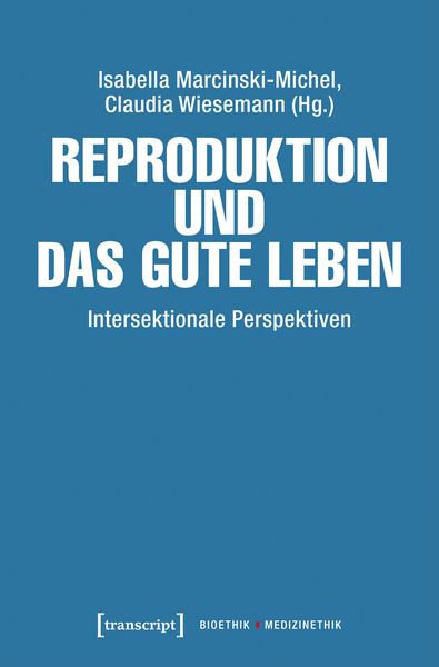 Produktbild: Reproduktion und das gute Leben