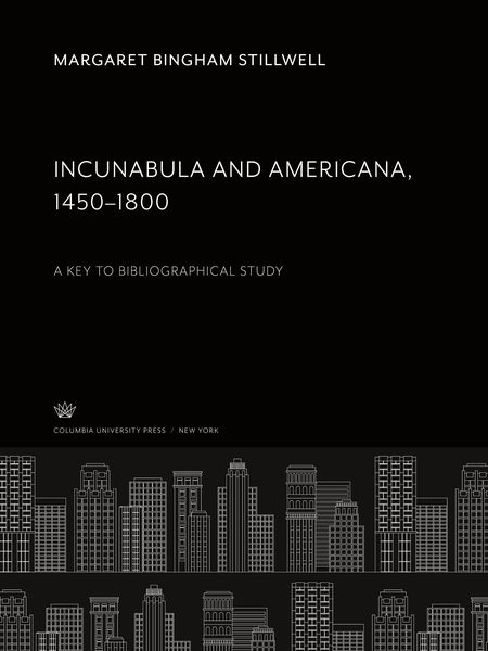 Produktbild: Incunabula and Americana 1450-1800