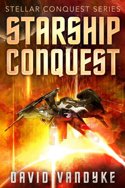 Produktbild: Starship Conquest (Stellar Conquest Series, #1)