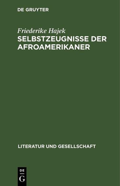 Produktbild: Selbstzeugnisse der Afroamerikaner