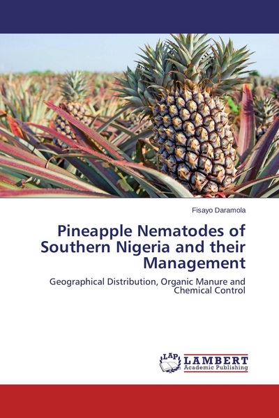 Produktbild: Pineapple Nematodes of Southern Nigeria and their Management