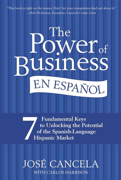 Produktbild: Cancela, J: The Power of Business en Espanol