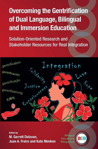 Produktbild: Overcoming the Gentrification of Dual Language, Bilingual and Immersion Education