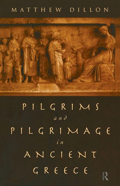 Produktbild: Pilgrims and Pilgrimage in Ancient Greece
