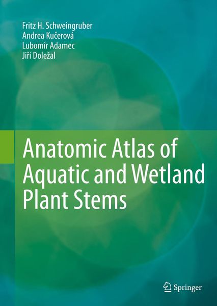 Produktbild: Anatomic Atlas of Aquatic and Wetland Plant Stems