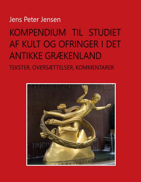 Produktbild: Kompendium til studiet af kult og ofringer i det antikke Gr&aelig;kenland