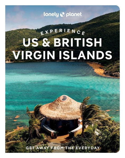 Lonely Planet Experience US & British Virgin Islands, Taschenbuch von , Lonely Planet, 9781837586813