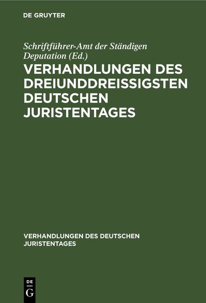 Produktbild: Verhandlungen des dreiunddrei&szlig;igsten Deutschen Juristentages