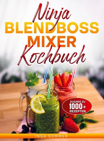 Produktbild: Ninja BlendBoss Mixer Kochbuch