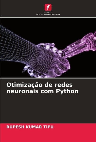 Produktbild: Otimiza&ccedil;&atilde;o de redes neuronais com Python