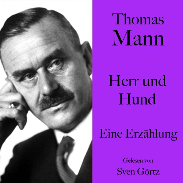Produktbild: Thomas Mann: Herr und Hund