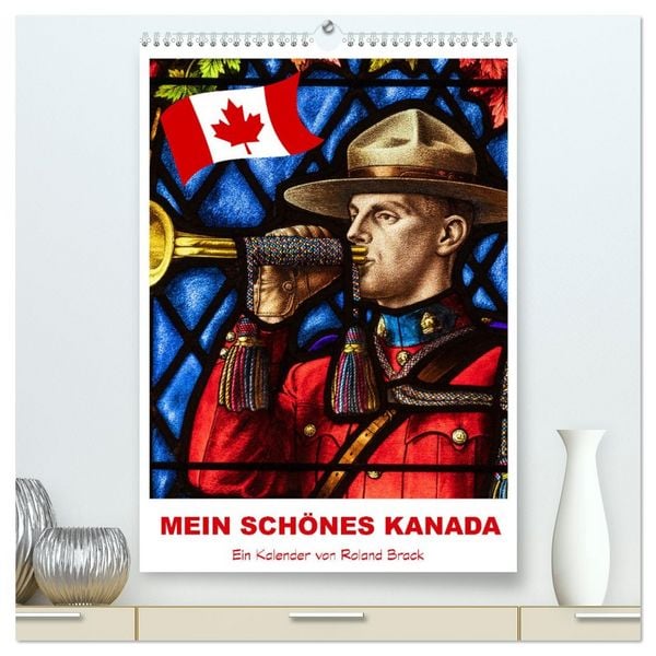 Produktbild: Mein Sch&ouml;nes Kanada (hochwertiger Premium Wandkalender 2026 DIN A2 hoch), Kunstdruck in Hochglanz