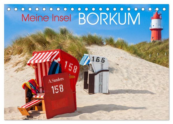 Meine Insel Borkum (Tischkalender 2026 DIN A5 quer), CALVENDO Monatskalender