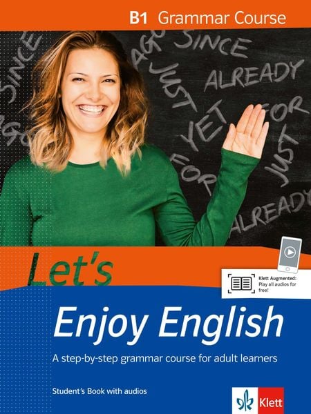 Let’s Enjoy English B1 Grammar Course, Taschenbuch von , Klett Sprachen GmbH, 978-3-12-501648-4