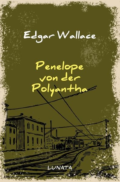 Produktbild: Edgar-Wallace-Reihe / Penelope von der Polyantha