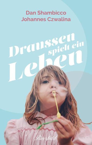 Produktbild: Draussen spielt ein Leben