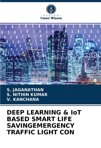 Produktbild: Deep Learning & Iot Based Smart Life Savingemergency Traffic Light Con