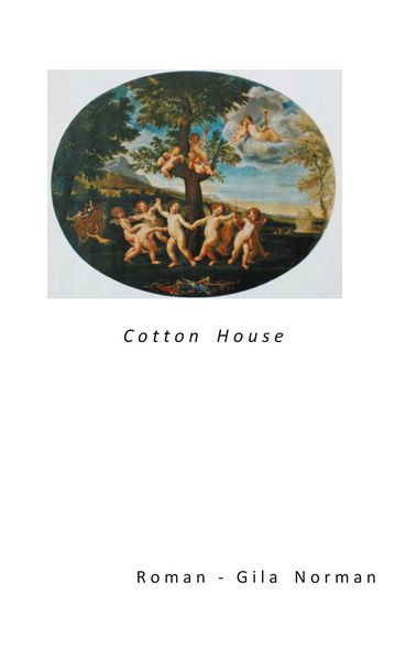 Cotton House, Taschenbuch von Gila Norman, Twentysix, 9783740780777
