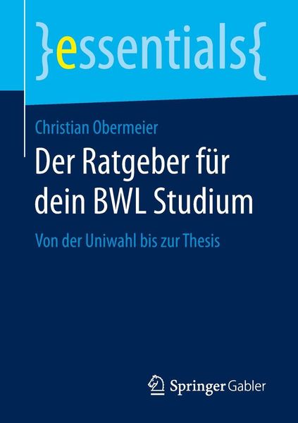 Produktbild: Der Ratgeber f&uuml;r dein BWL Studium