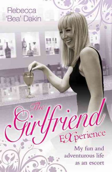 Produktbild: Dakin, R: The Girlfriend Experience