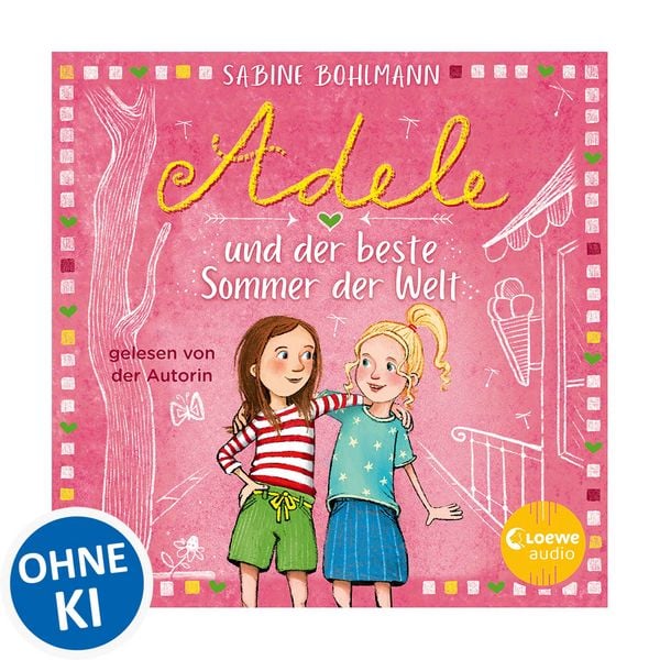 Adele und der beste Sommer der Welt - Sabine Bohlmann, Audio, 9783949473029