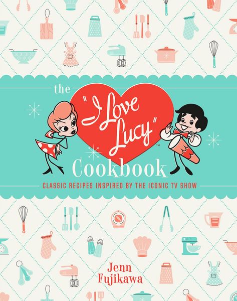 Produktbild: The I Love Lucy Cookbook