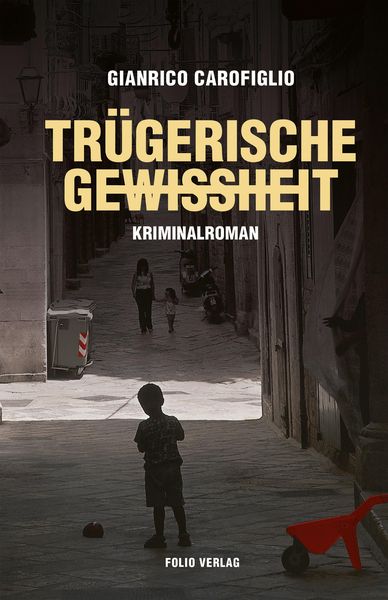 Produktbild: Tr&uuml;gerische Gewissheit