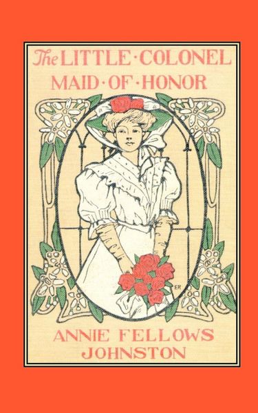 Produktbild: The Little Colonel: Maid of Honor