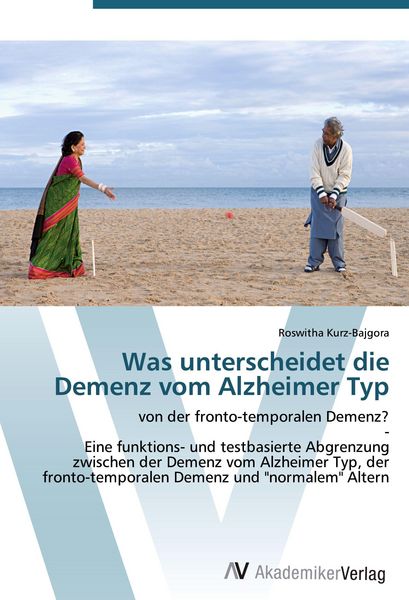 Produktbild: Was unterscheidet die Demenz vom Alzheimer Typ