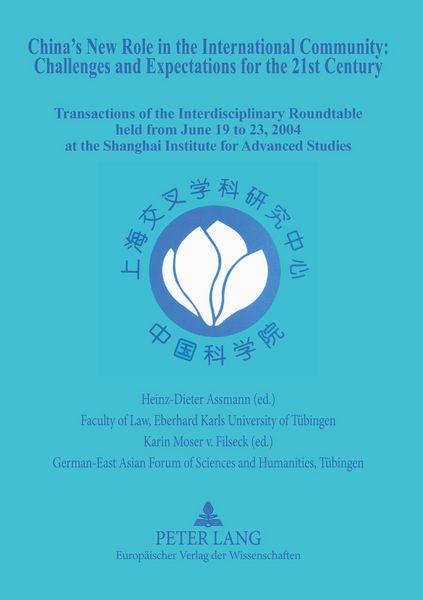 Produktbild: China&rsquo;s New Role in the International Community - Challenges and Expectations for the 21 st Century