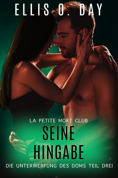 Produktbild: Seine Hingabe (Dei Unterwerfung Des Doms, #3)