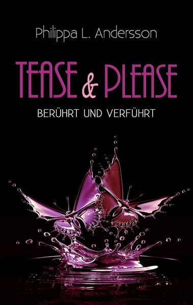 Produktbild: Tease & Please &ndash; ber&uuml;hrt und verf&uuml;hrt