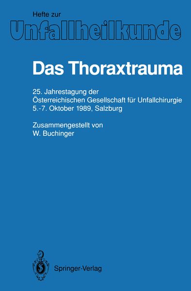 Das Thoraxtrauma, Taschenbuch von W. Buchinger, Springer Berlin, 9783540550686