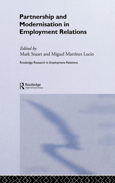 Produktbild: Partnership and Modernisation in Employment Relations