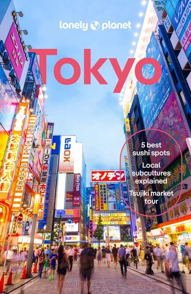 Lonely Planet Tokyo, Taschenbuch von Winnie Tan , Ray Bartlett , Rob Goss , Kimberly Hughes , Phillip Tang, Lonely Planet, 9781838693756