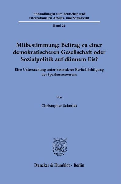 Produktbild: Mitbestimmung: Mehr Demokratie oder Sozialpolitik auf d&uuml;nnem Eis?