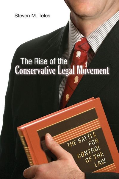 Produktbild: The Rise of the Conservative Legal Movement