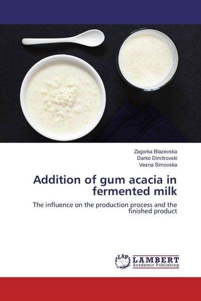 Produktbild: Addition of gum acacia in fermented milk