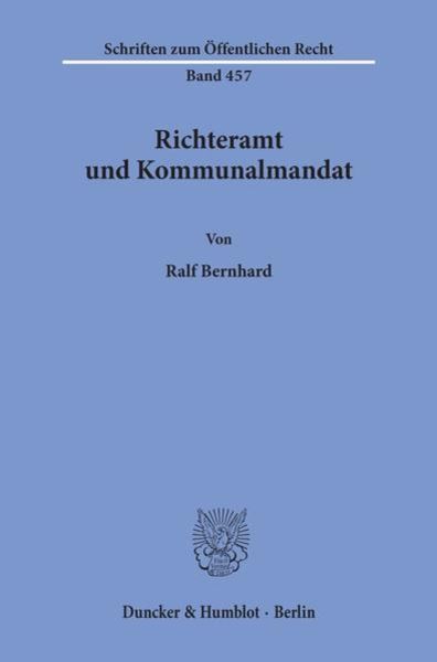 Richteramt und Kommunalmandat.