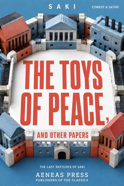 Produktbild: The Toys of Peace, and Other Papers