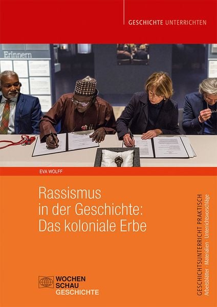 Produktbild: Rassismus in der Geschichte: Das koloniale Erbe