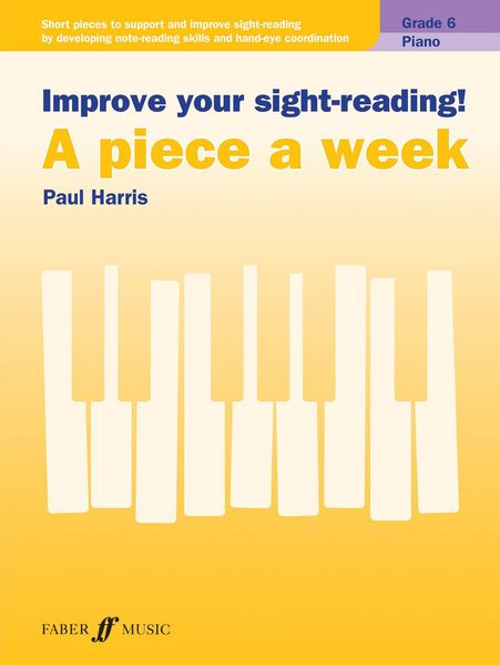 Produktbild: Improve your sight-reading! A piece a week Piano Grade 6