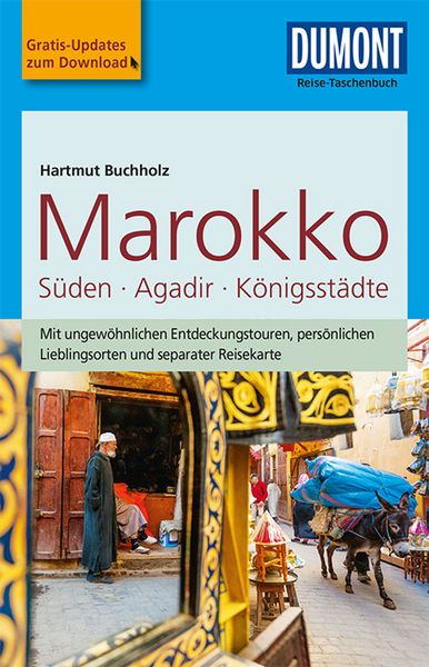 Produktbild: DUMONT Reise-Taschenbuch Reisef&uuml;hrer Marokko, Der S&uuml;den mit Agadir & den K&ouml;nigsst&auml;dten
