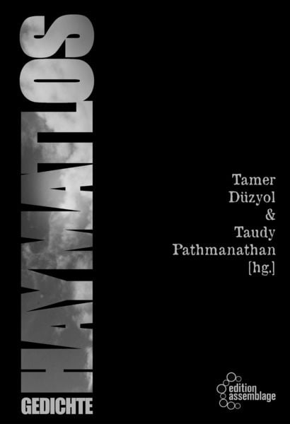 Haymatlos, Taschenbuch von Taudy Pathmanathan, Edition assemblage, 978-3-96042-050-7