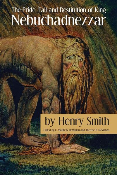 Produktbild: The Pride, Fall and Restitution of King Nebuchadnezzar
