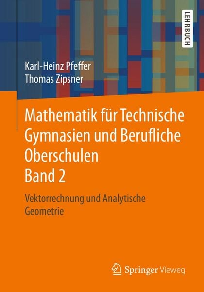 Produktbild: Mathematik f&uuml;r Technische Gymnasien und Berufliche Oberschulen Band 2