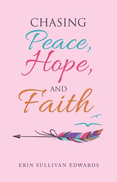 Produktbild: Chasing Peace, Hope, and Faith