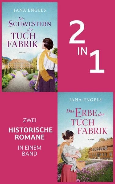 Die Schwestern der Tuchfabrik & Das Erbe der Tuchfabrik (Nur bei uns!)