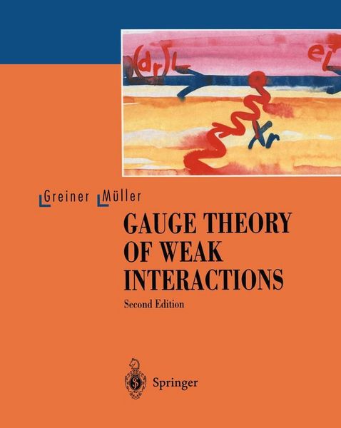 Produktbild: Gauge Theory of Weak Interactions