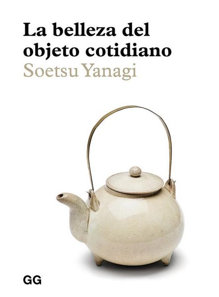 Produktbild: La belleza del objeto cotidiano